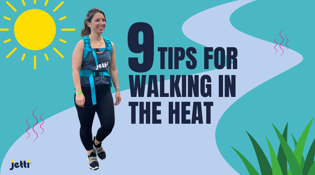 9 Tips for Walking In the Heat