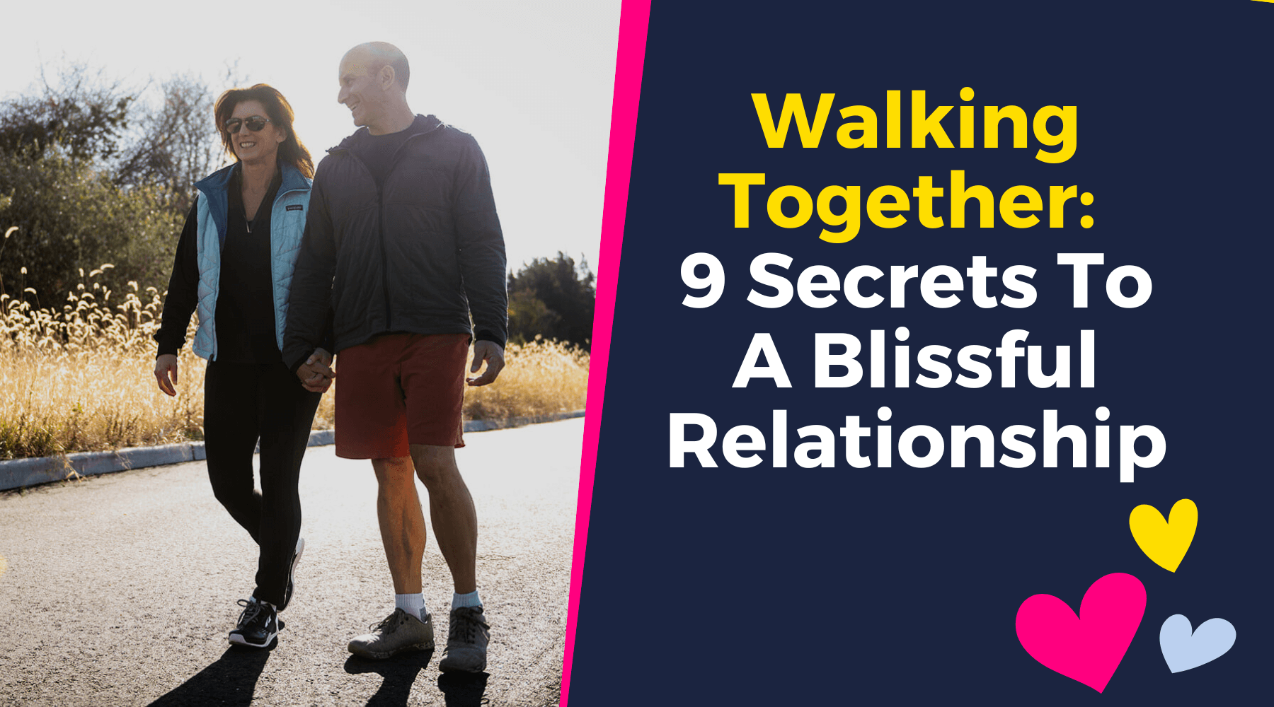 Walking Together: 9 Secrets To A Blissful Relationship โ Jetti