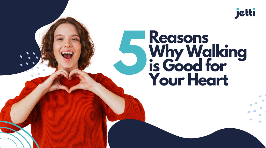 5 Reasons Why Walking is Good for Your Heart
