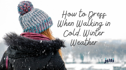 How to Dress When Walking in Cold, Winter Weather