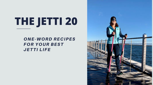 The Jetti 20: One-word recipes for a Jetti life